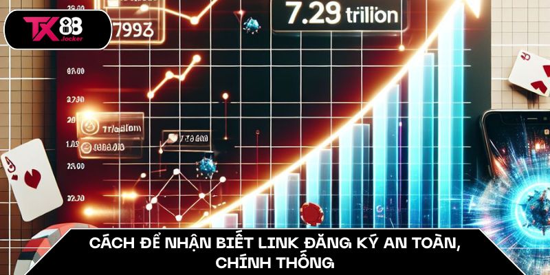 Cách để nhận biết link đăng ký an toàn, chính thống