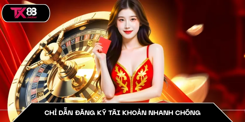 Nhà Cái Uy Tín Việt Nam TX88 – Dẫn Đầu Trong Mọi Trải Nghiệm 5 Chỉ dẫn đăng ký tài khoản nhanh chóng